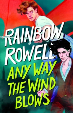 ANY WAY THE WIND BLOWS (SIMON SNOW 3)