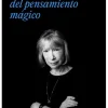 AÑO DEL PENSAMIENTO MAGICO, EL