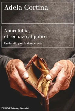 APOROFOBIA, EL RECHAZO AL POBRE
