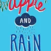 APPLE AND RAIN