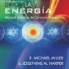 APRENDE A USAR Y DIRIGIR LA ENERGIA 7ED.