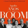 AQUELLOS AÑOS DEL BOOM