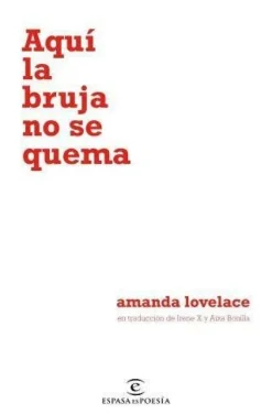 AQUI LA BRUJA NO SE QUEMA