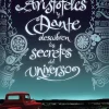 ARISTOTELES Y DANTE DESCUBREN LOS SECRETOS DEL UNIVERSO