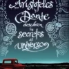ARISTÓTELES Y DANTE DESCUBREN LOS SECRETOS DEL UNIVERSO