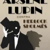 ARSENE LUPIN 2 - CONTRA HERLOCK SHOLMES