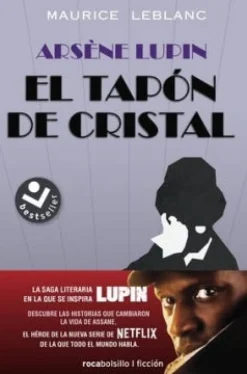 ARSENE LUPIN. EL TAPON DE CRISTAL