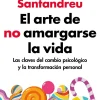 ARTE DE NO AMARGARSE LA VIDA (ED.AMPLIAD