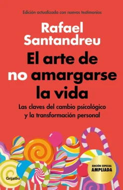 ARTE DE NO AMARGARSE LA VIDA (ED.AMPLIAD
