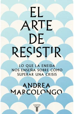 ARTE DE RESISTIR, EL