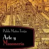 ARTE Y MASONERIA