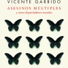 ASESINOS MULTIPLES Y OTROS DEPREDADORES SOCIALES