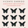ASESINOS MULTIPLES Y OTROS DEPREDADORES SOCIALES