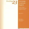ASSESSING ACADEMIC ENGLISH: TESTING ENGLISH PROFICIENCY 1950-1989 - THE IELTS SOLUTION