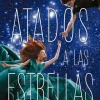 ATADOS A LAS ESTRELLAS