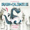 ATAQUE DEL DRAGON EN CALZONCILLOS, EL