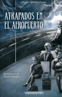 ATRAPADOS EN EL AEROPUERTO