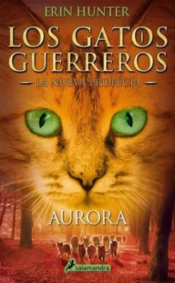 AURORA - GATOS GUERREROS -  LA NUEVA PROFECIA III
