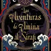 AVENTURAS DE AMINA AL-SIRAFI, LAS