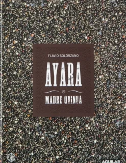 AYARA: MADRE QUINUA