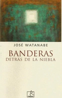 BANDERAS DETRAS DE LA NIEBLA