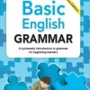 BASIC ENGLISH GRAMMAR NE: A SYSTEMATIC INTRODUCTION TO GRAMMAR FOR BEGINNING LEARNERS