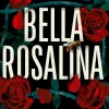 BELLA ROSALINA