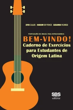 BEM-VINDO! 7ED. CADERNO DE EXERCICIOS - A LINGUA PORTUGUESA NO MUNDO DA COMUNICACAO