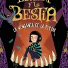 BETHANY Y LA BESTIA 2. LA VENGANZA DE LA
