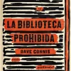 BIBLIOTECA PROHIBIDA, LA