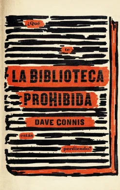 BIBLIOTECA PROHIBIDA, LA