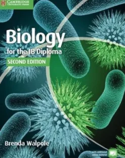 BIOLOGY FOR THE IB DIPLOMA 2ED. COURSEBOOK W / FREE ONLINE MATERIAL