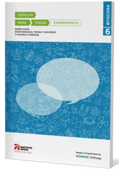 BITÁCORA CIENCIAS PARA TODOS - EXPERIMENTO 6° PRIMARIA