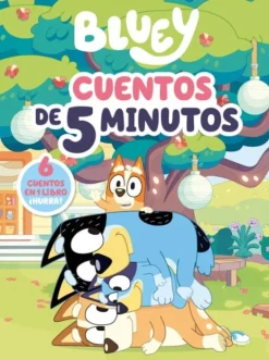 BLUEY CUENTOS DE 5 MINUTOS
