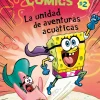 BOB ESPONJA. LA UNIDAD DE AVENTURAS ACUA