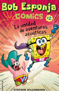 BOB ESPONJA. LA UNIDAD DE AVENTURAS ACUA