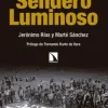 BREVE HISTORIA DE SENDERO LUMINOSO