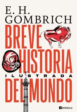 BREVE HISTORIA DEL MUNDO. EDICION ILUSTRADA