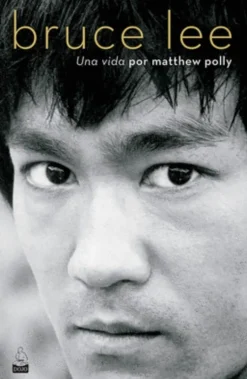 BRUCE LEE UNA VIDA