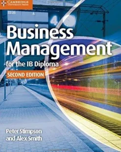 BUSINESS MANAGEMENT FOR THE IB DIPLOMA 2ED.