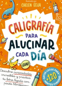 CALIGRAFIA PARA ALUCINAR CADA DIA