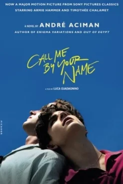 CALL ME BY YOUR NAME (INTERNATIONAL EDITION)