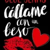 CALLAME CON UN BESO: CANCIONES PARA PAULA 3