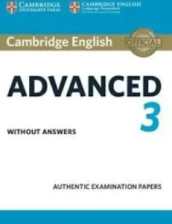 CAMBRIDGE ENGLISH ADVANCED 3 SB WITHOUT ANSWERS