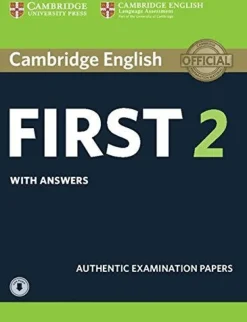 CAMBRIDGE ENGLISH FIRST 2 SB W / ANSWERS AND AUDIO