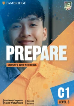 CAMBRIDGE ENGLISH PREPARE! 2ED. 8 SB W / EBOOK
