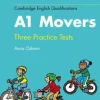 CAMBRIDGE ENGLISH QUALIFICATIONS - PRACTICE TESTS FOR A1 MOVERS