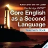 CAMBRIDGE IGCSE CORE ENGLISH AS A SECOND LANGUAGE TB
