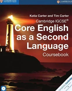 CAMBRIDGE IGCSE CORE ENGLISH AS A SECOND LANGUAGE COURSEBOOK W / AUDIO CD