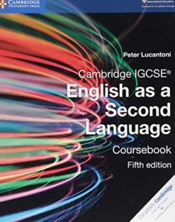 CAMBRIDGE IGCSE 5ED. ENGLISH AS A SECOND LANGUAGE COURSEBOOK